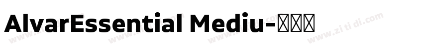 AlvarEssential Mediu字体转换